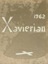 1962 Xavier High School Yearbook from Phoenix, Arizona cover image