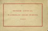 Waterloo High School 1910 yearbook cover photo