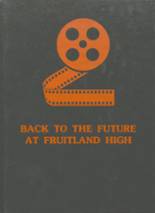 Fruitland High School 1987 yearbook cover photo