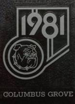 1981 Columbus Grove High School Yearbook from Columbus grove, Ohio cover image