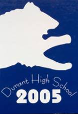 Durant High School 2005 yearbook cover photo