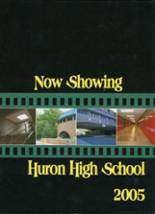 Huron High School 2005 yearbook cover photo