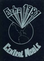 Central Noble Consolidated High School 1981 yearbook cover photo