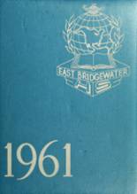 1961 East Bridgewater High School Yearbook from East bridgewater, Massachusetts cover image