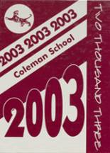 2003 Coleman High School Yearbook from Coleman, Oklahoma cover image