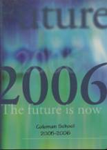 Coleman High School 2006 yearbook cover photo