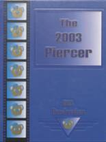 Pierce High School 2003 yearbook cover photo