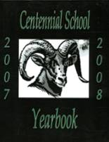Centennial High School 2008 yearbook cover photo