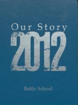 Baltic Public High School 2012 yearbook cover photo
