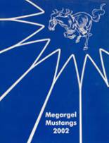 Megargel High School 2002 yearbook cover photo