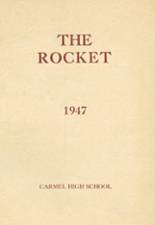 Carmel High School 1947 yearbook cover photo