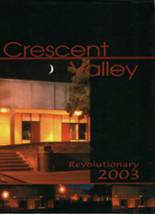 Crescent Valley High School 2003 yearbook cover photo