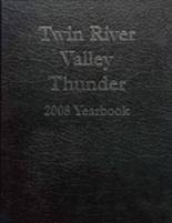 Twin River Valley High School 2008 yearbook cover photo