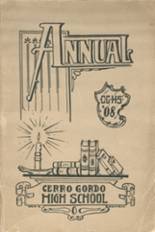 1908 Cerro Gordo High School Yearbook from Cerro gordo, Illinois cover image
