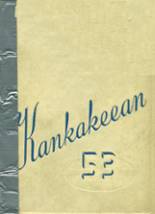 Kankakee High School 1953 yearbook cover photo