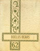 1962 Boelus High School Yearbook from Brule, Nebraska cover image