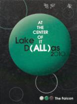Lake Dallas High School 2010 yearbook cover photo