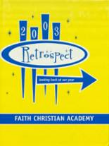 2003 Faith Christian Academy Yearbook from Athens, Alabama cover image