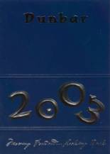 Dunbar High School 2003 yearbook cover photo