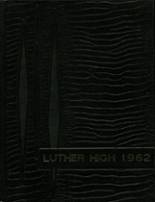 Luther High School 1962 yearbook cover photo