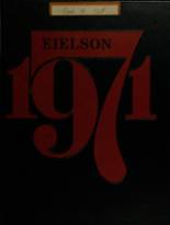 Ben Eielson Junior Senior High School 1971 yearbook cover photo