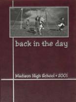 Madison High School 2001 yearbook cover photo