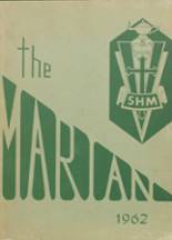 1962 Sweetest Heart of Mary High School Yearbook from Detroit, Michigan cover image