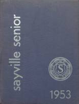 1953 Sayville High School Yearbook from West sayville, New York cover image