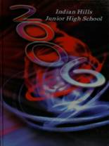 Indian Hills Junior High School 2006 yearbook cover photo
