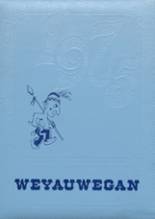 Weyauwega High School 1975 yearbook cover photo