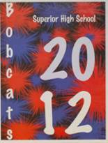 Superior High School 2012 yearbook cover photo