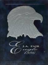 J. A. Fair High School  1996 yearbook cover photo