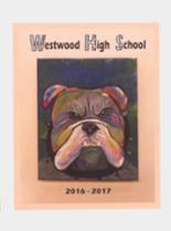 Westwood High School 2017 yearbook cover photo
