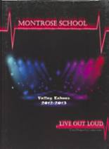 Montrose High School 2013 yearbook cover photo