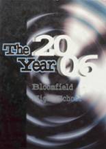 Bloomfield High School 2006 yearbook cover photo