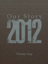 2012 Woody Gap School Yearbook from Blairsville, Georgia cover image