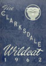 Clarksdale High School 1962 yearbook cover photo