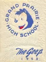 1952 Grand Prairie High School Yearbook from Grand prairie, Texas cover image