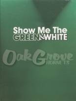 Oak Grove High School 2008 yearbook cover photo