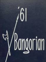 Bangor High School 1961 yearbook cover photo