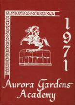 Aurora Gardens Academy 1971 yearbook cover photo