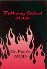 Pathway School of Discovery 2005 yearbook cover photo