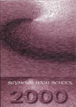 Seymour High School 2000 yearbook cover photo