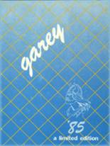 Garey High School 1985 yearbook cover photo