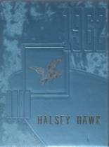 Halsey-Dunning High School 1962 yearbook cover photo