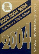 Goldsboro High School 2004 yearbook cover photo