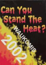 Waukomis High School 2002 yearbook cover photo