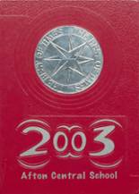 2003 Afton Central School Yearbook from Afton, New York cover image