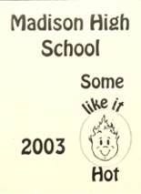 Madison High School 2003 yearbook cover photo