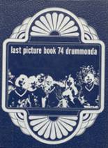 Drummond High School 1974 yearbook cover photo